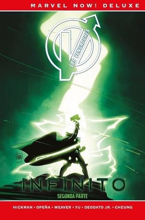 MARVEL NOW! DELUXE. LOS VENGADORES 04 : INFINITO SEGUNDA PARTE | 9788491679554 | HICKMAN, JONATHAN / CHEUNG, JIM / OPEÑA, JEROME / WEAVER, DUSTIN