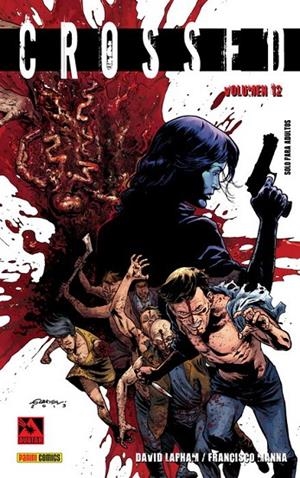 CROSSED 12 | 9788413341941 | LAPHAM, DAVID / MANNA, FRANCESCO