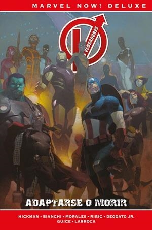 MARVEL NOW! DELUXE. LOS VENGADORES 05 : ADAPTARSE O MORIR | 9788413341842 | LARROCA, SALVADOR / HICKMAN, JONATHAN