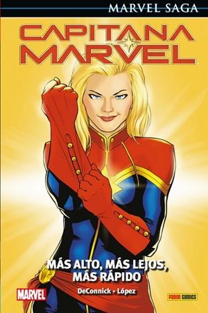 MARVEL SAGA 91. CAPITANA MARVEL 04 : MÁS ALTO, MÁS LEJOS, MÁS RÁPIDO | 9788413341798 | DECONNICK, KELLY SUE / LÓPEZ, DAVID