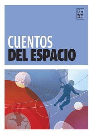 CUENTOS DEL ESPACIO | 9789874198082