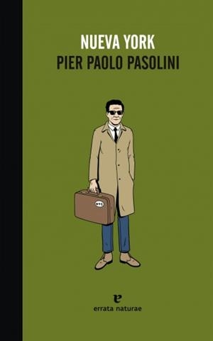 NUEVA YORK | 9788415217008 | PASOLINI, PIER PAOLO
