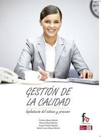 GESTION DE LA CALIDAD | 9788490881118 | MOYA MARTIN, CRISTINA