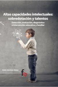 ALTAS CAPACIDADES INTELECTUALES | 9788490512883 | SANCHEZ ANEAS, ASELA