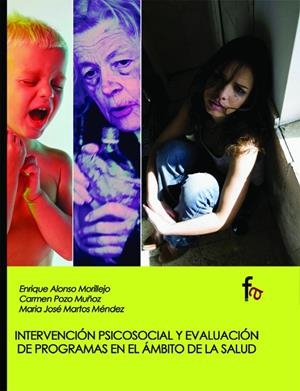 INTERVENCION PSICOSOCIAL Y EVALUACION DE PROGRAMA | 9788496804401 | ALONSO MORILLEJO, ENRIQUE / POZO, CARMEN