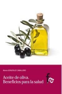 ACEITE DE OLIVA | 9788499764412 | GONZALEZ CABALLERO, MARTA