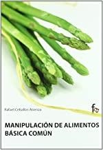 MANIPULACION DE ALIMENTOS BASICA COMUN | 9788498910490 | CEBALLOS ATIENZA, RAFAEL
