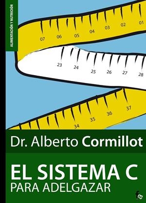 SISTEMA C PARA ADELGAZAR | 9788496804531 | CORMILLOT, ALBERTO