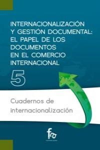 INTERNACIONALIZACION Y GESTION DOCUMENTAL | 9788415604709 | ARIAS RANEDO, ANTONIO
