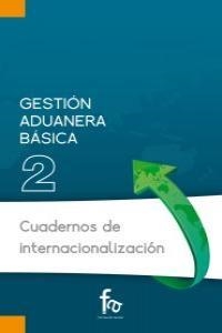 GESTION ADUANERA BASICA | 9788415604501 | HERNANDEZ LOPEZ, RAFAEL