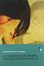 VIOLENCIA DE GENERO, ALGUNAS CUESTIONES BASICAS | 9788496804302 | BOSCH FIOL, ESPERANZA