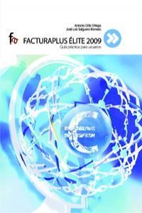 FACTURAPLUS ELITE 2009 | 9788498910766 | ORTIZ / SALGUERO
