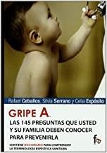GRIPE A LAS 145 PREGUNTAS | 9788498913002
