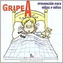 GRIPE A PREVENCION PARA NIÑAS Y NIÑOS | 9788498910902