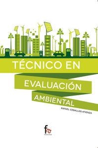 TECNICO EN EVALUACION AMBIENTAL | 9788490885888 | CEBALLOS ATIENZA, RAFAEL