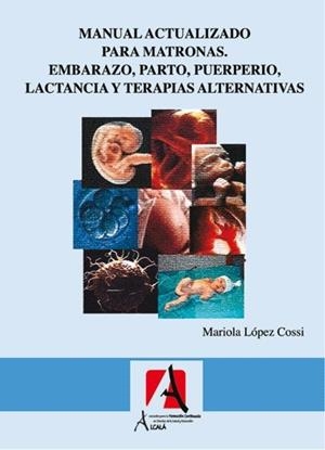 MANUAL DE FORMACION PARA MATRONAS | 9788496224117 | LOPEZ COSSI, MARIOLA