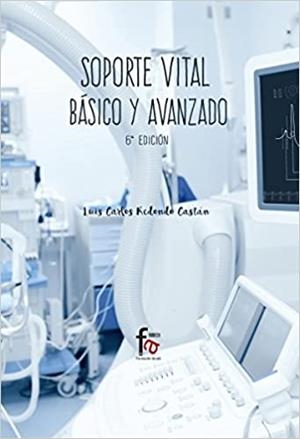 SOPORTE VITAL BASICO Y AVANZADO | 9788485539062 | REDONDO, LUIS