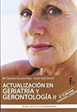 ACTUALIZACIÓN EN GERIATRIA Y GERONTOLOGIA II (4ªED) | 9788498910360 | CERVERA DIAZ /SAIZ GARCIA