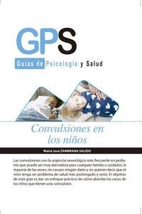 CONVULSIONES EN LOS NIÑOS | 9788490884041 | ZAMBRANA SALIDO, MARIA JOSE