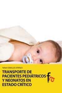 TRANSPORTE DE PACIENTES PEDIATRICOS Y NEONATOS | 9788499769967 | CEBALLOS ATIENZA, RAFAEL