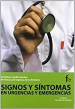 SIGNOS Y SINTOMAS EN URGENCIAS Y EMERGENCIAS (4ªED) | 9788498910346 | CASTILLO, Mª DOLORES/ LEON, Mª TERESA