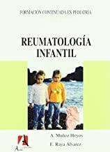 REUMATOLOGIA INFANTIL | 9788495658555 | MUÑOZ HOYOS, ANTONIO / RAYA ALVAREZ, E.