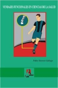 VENDAJES EN CIENCIAS DE LA SALUD | 9788496224537 | HERRERO GALLEGO, PABLO