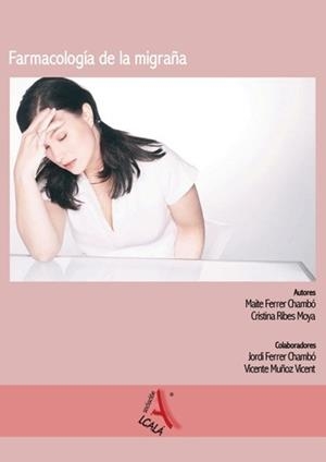 FARMACOLOGIA DE LA MIGRAÑA | 9788485539604 | FERRER CHAMBO, MAITE / RIBES, CRISTINA