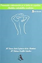 PREVENCION E INTERVENCION EN EL DOLOR DE ESPALDA | 9788485539147 | ESPINOSA DE LOS MONTEROS, MARIA TERESA