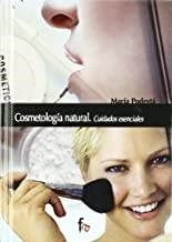 COSMETOLOGIA NATURAL CUIDADOS ESENCIALES | 9788496804180 | PODESTA, MARIA