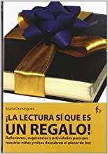 LECTURA SI QUE ES UN REGALO, LA | 9788498910483 | DOMINGUEZ, MARIA