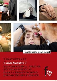 TANATOESTETICA | 9788490880265 | COPE LUENGO, AMA