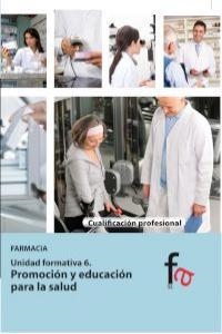 PROMOCION Y EDUCACION PARA LA SALUD | 9788490511404 | ALCANTARA / ALFARO