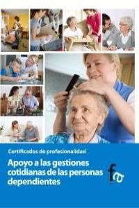 APOYO A LAS GESTIONES COTIDIANAS DE PERSONAS DEPENDIENTES | 9788499764535 | CEBALLOS ATIENZA, RAFAEL