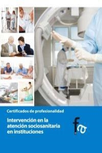 INTERVENCIÓN EL LA ATENCION SOCIOSANITARIA EN INSTITUCIONES | 9788499763927 | CEBALLOS ATIENZA, RAFAEL