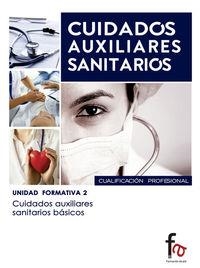 CUIDADOS AUXILIARES SANITARIOS BASICOS | 9788490513897 | PLAZA / REQUENA