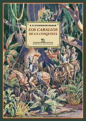 CABALLOS DE LA CONQUISTA, LOS | 9788416034277 | CUNNINGHAME GRAHAM, ROBERT B.