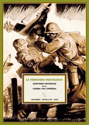 TRINCHERA NOSTALGICA, LA | 9788496956797 | VARIOS AUTORES