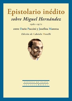 EPISTOLARIO INEDITO SOBRE MIGUEL HERNANDEZ | 9788415177173 | MANRESA / PUCCINI