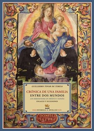 CRONICA DE UNA FAMILIA ENTRE DOS MUNDOS | 9788496956476 | TOVAR DE TERESA, GUILLERMO
