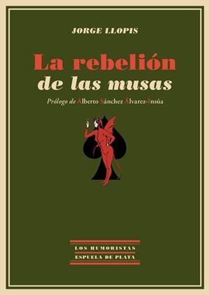 REBELION DE LAS MUSAS, LA | 9788416034031 | LLOPIS, JORGE
