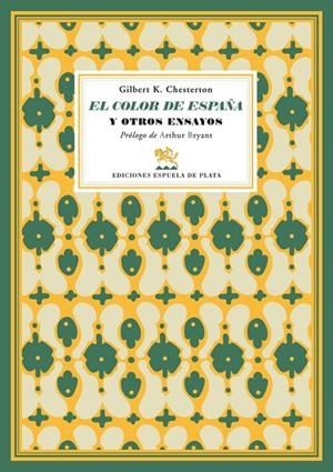 COLOR DE ESPAÑA Y OTROS ENSAYOS, EL | 9788496956353 | CHESTERTON, GILBERT K.