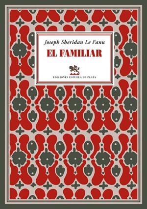 FAMILIAR, EL | 9788416034253 | LE FANU, JOSEPH SHERIDAN