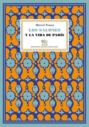 SALONES Y LA VIDA DE PARIS, LOS | 9788415177258 | PROUST, MARCEL