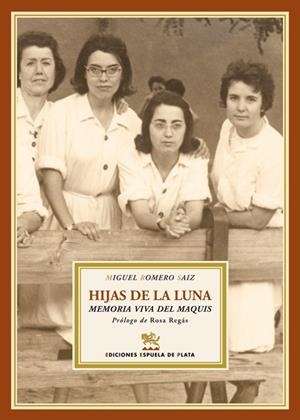 HIJAS DE LA LUNA | 9788496956124 | ROMERO SAIZ, MIGUEL