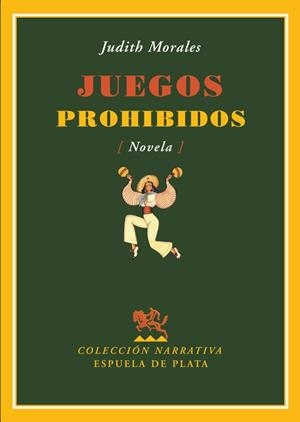 JUEGOS PROHIBIDOS | 9788496956087 | MORALES, JUDITH