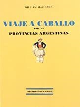 VIAJE A CABALLO POR LAS PROVINCIAS ARGENTINAS | 9788496133235 | MAC CANN, WILLIAM