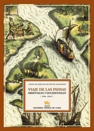 VIAJE DE LAS INDIAS | 9788496956162 | DE JAQUE DE LOS RIOS MANZANEDOS, M.