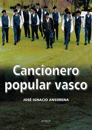 CANCIONERO POPULAR VASCO | 9788497463645 | ANSORENA,  JOSE IGNACIO