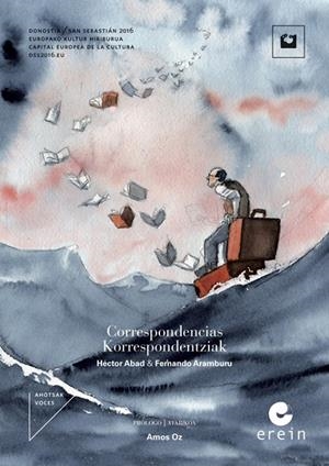 CORRESPONDENCIAS / KORRESPONDENTZIAK | 9788491091592 | ABAD, HECTOR / ARAMBURU, FERNANDO